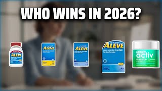 The Top 5 Best Aleve Back Pain in 2026 - Must Watch Before Buying!