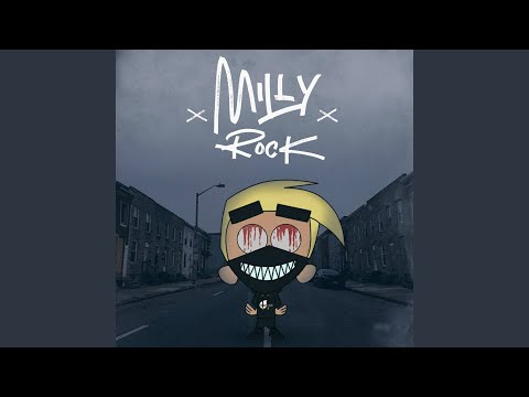 MILLY ROCK (prod. by FrozenGangBeatz)