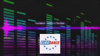 Eurodacer - Kickin In The Beat | Eurodance