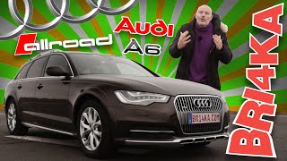 Audi A6 | Allroad | C7 | Review Bri4ka