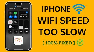 How to Fix WiFi Speed Too Slow On iPhone - FIXED 100%