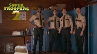 Super Troopers 2 I Back In Business Fox Searchlight