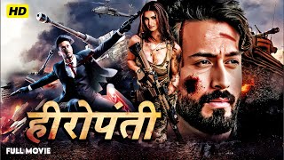 हीरोपंती |  Heropanti | Bollywood Action Suspense Comedy Romance Full HD Movie | Kriti S | Tiger S