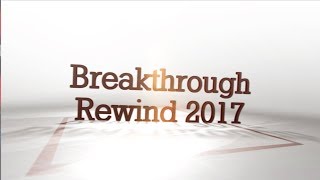 Breakthrough - Rewind 2017