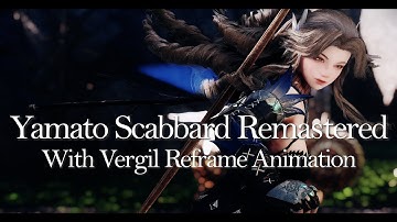 8K I SKYRIM MOD I SkySA I AMR Vergil Yamato Reframe I Yamato Scabbard Remastered