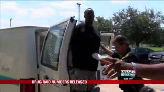 Drug Raid Numbers Released