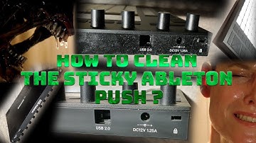 How to Clean the Sticky Ableton Push ? #AbletonPush #MusicGear #DIYMaintenance #isopropylalcohol