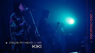 KIKI - Inside My Head / I Am [COSMOS CON MARS Attack]