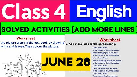 Class 4||English Activities 03||First Bell 2.O||Wednesday ||Add More Lines|