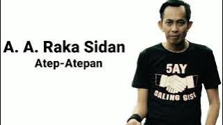 AA Raka Sidan - Atep-Atepan