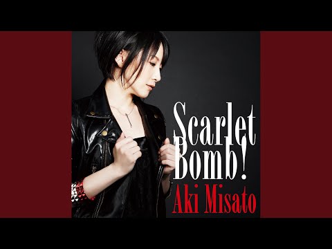 Scarlet Bomb!