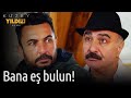 Kuzey Yıldızı İlk Aşk 43. Bölüm - Bana Eş Bulun!