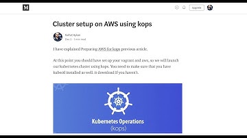Cluster setup on AWS using kops