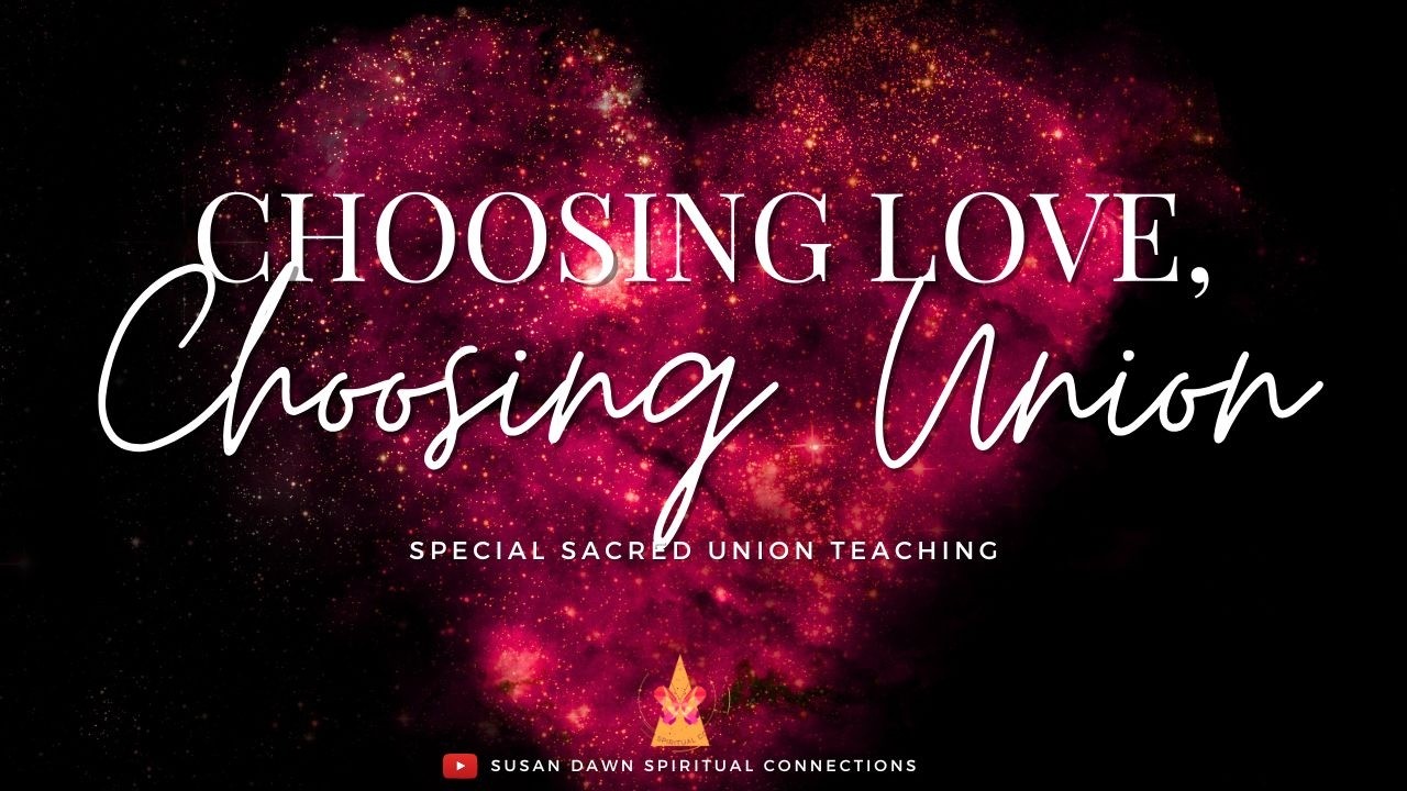 Special Sacred Union & Ascension Readings