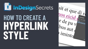 InDesign How-To: Create A Hyperlink Style (Video Tutorial)