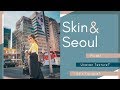 Skin & Seoul | Skincare Beauty in Korea | Kryz Uy