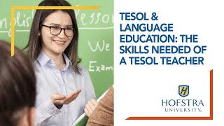TESOL & Language Education: The Skills Needed of a TESOL Teacher screenshot 1