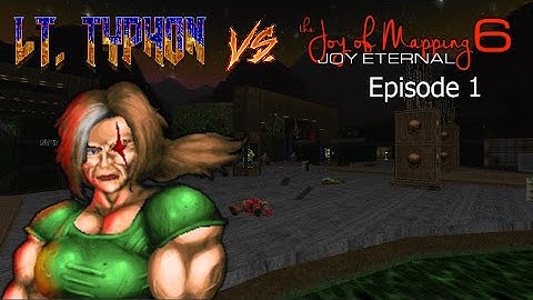 Jackie Stream - Veteran doomgirl vs Joy Of Mapping 6 (episode 1)