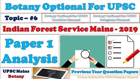 UPSC IFoS Mains 2019: Botany Question Paper I Analysis: UPSC Mains Botany Question Paper 2019