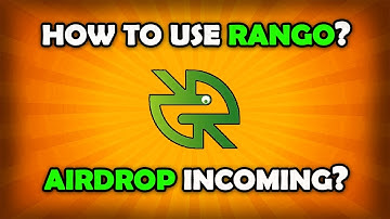 How To Use Rango Exchange? Airdrop Incoming!