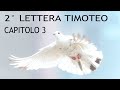 [bibbia audio in italiano]: 2° TIMOTEO CAP. 3