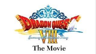 Dragon Quest VIII - The Movie