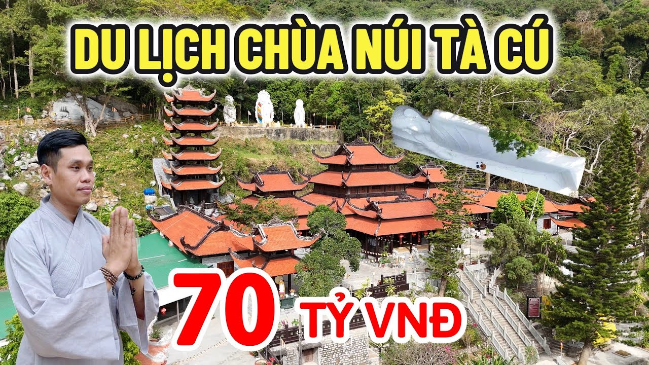 Du Lịch Chùa Núi Tà Cú Nơi Được Đầu 70 Tỷ VNĐ Cách Đây 23 Năm | Chùa Linh Sơn Trường Thọ | Núi Tà Cú