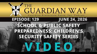 Episode 129   School &amp; Public Safety Awareness