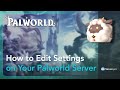 How to configure your Palworld server - Server.pro