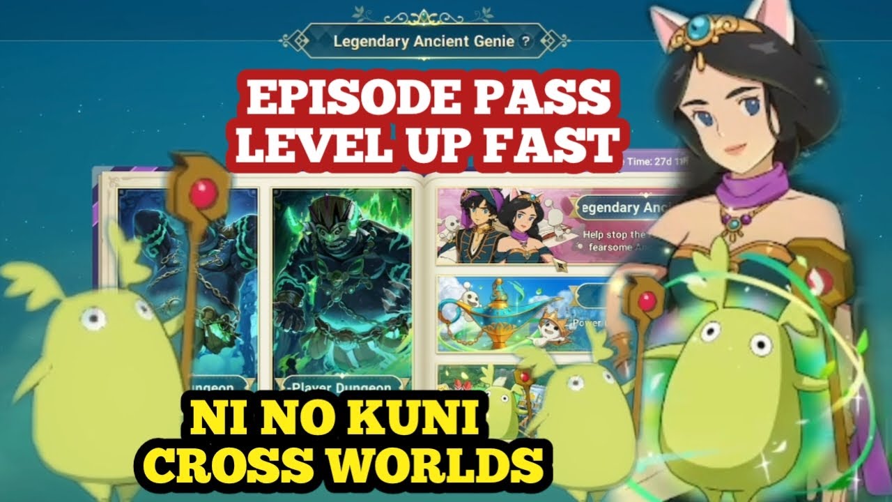 NI NO KUNI CROSS WORLDS : TIPS AND TRICKS HOW TO LEVEL FAST EPISODE ...