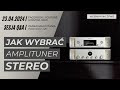  jak wybra amplituner stereo webinar na ywo 