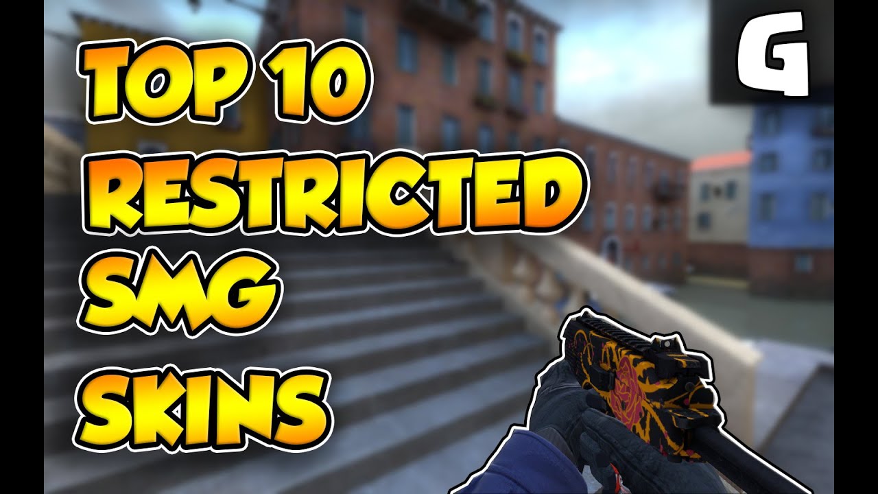 CS:GO Top 10 Restricted SMG Skins - YouTube