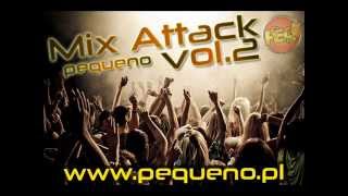 pequeno - Mix Attack vol.2