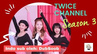 (Sub Indo) TWICE Channel Season 3 Ep. 1