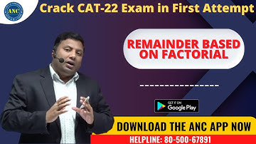 🛑LIVE || Remainders Based on Factorials ||CAT ||ANIL NAIR || Download ANC App|| Shortcuts, Concepts