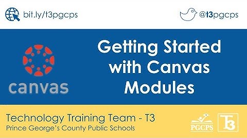 PGCPS Canvas: Starting Modules UPDATED