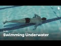 Swimming Underwater | Surf