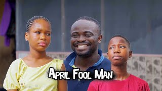 April Fool Man (Mark Angel Comedy)