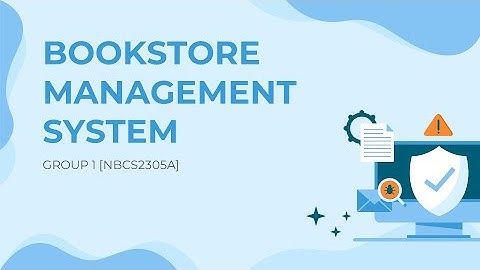 BOOKSTORE MANAGEMENT SYSTEM | CSC577 | GROUP PROJECT GROUP 1 | NBCS2305A