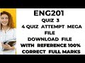 ENG201 Quiz No.03 Solution Fall 2022|| Eng201 quiz 3 2022|Eng201 solved quiz 3 fall 2022#vuknowledge