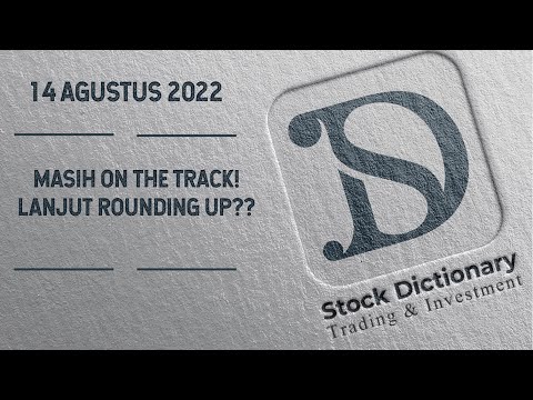 Analisa Teknikal Saham SMDR HAIS UNTR ADRO PTBA ITMG DOID INDY ADMR BSSR - MASIH ON THE TRACK!?