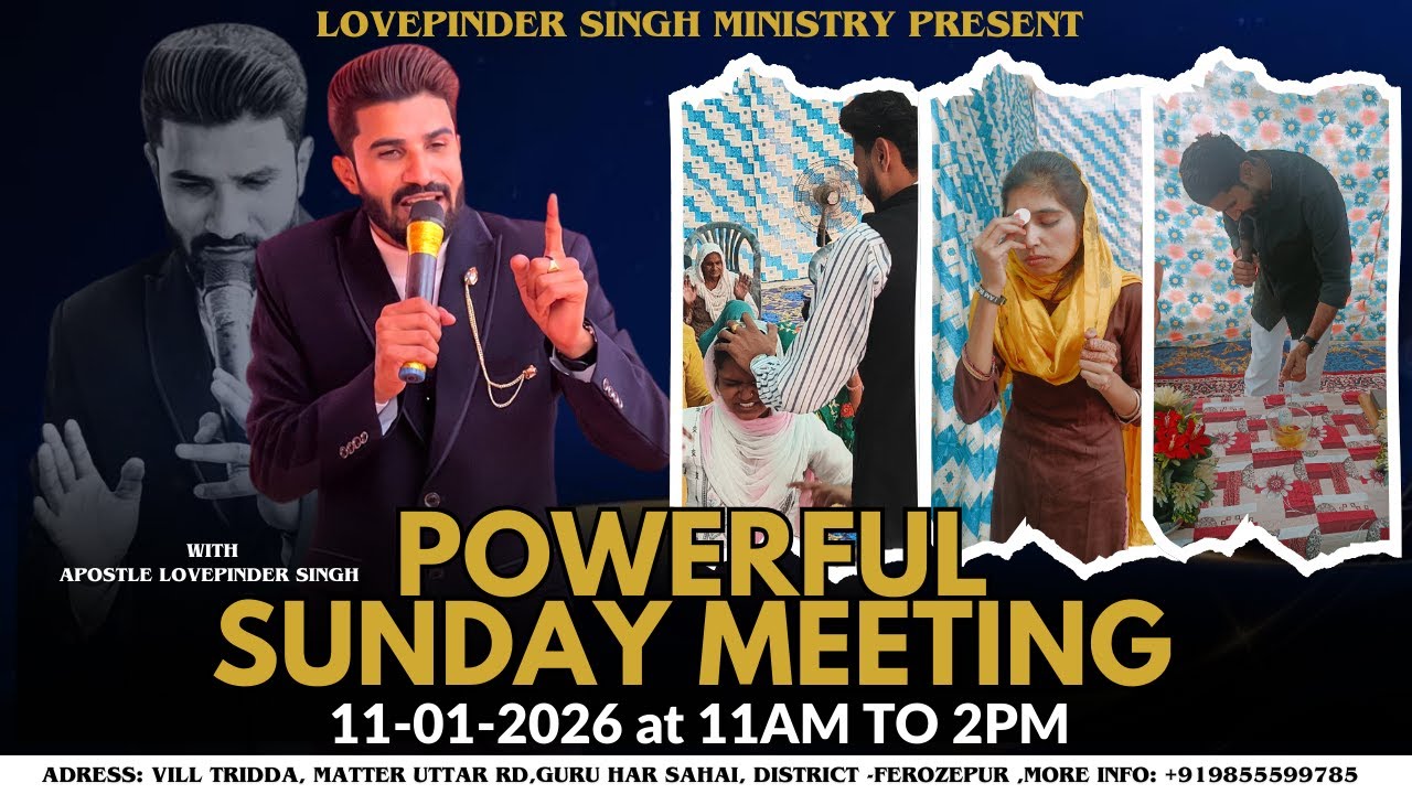 Powerful Sunday Meeting With Apostle Lovepinder Singh 