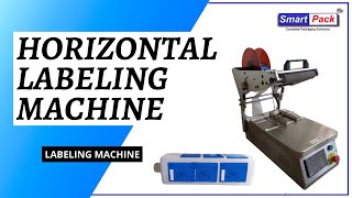 HORIZONTAL LABELING MACHINE CONTACT- +91 9109108483