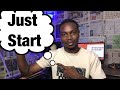 just start, you'll figure it out along the way