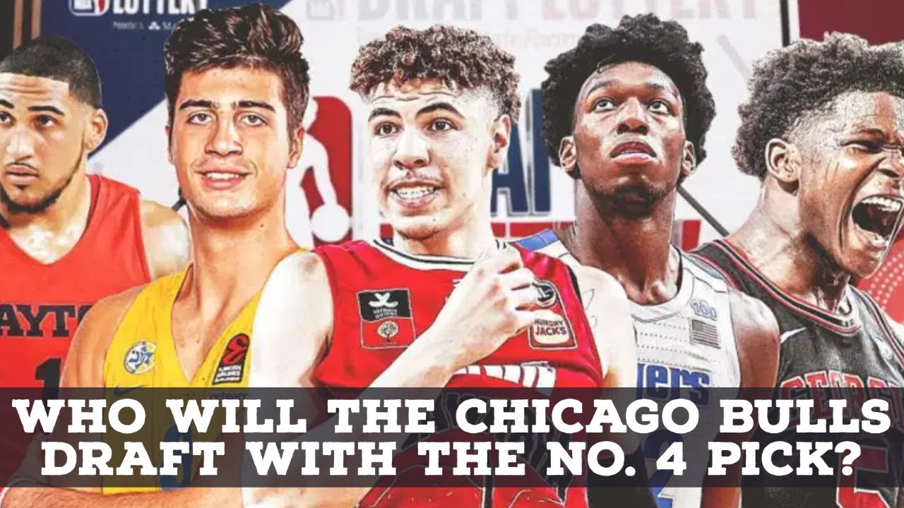 Who Will The Chicago Bulls Draft With No. 4 Pick In 2020 NBA Draft
