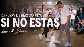 Leandro y Jomante | Si No Estas - Dj Husky and Sebas Garreta | Bachata Booster, Prague 2024