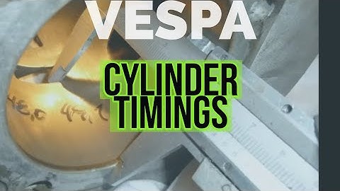 vespa CYLINDER TIMINGS / 2 stroke TUNING / FMPguides - Solid PASSion /