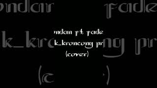 Bondan Prakoso Ft Fade 2 Black kroncong Protol short Cover shorts bondanprakoso