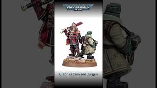 WH40K - Ciaphas Cain and Jurgen  #warhammer40k #wh40k #imperialguard #shorts