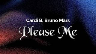 Cardi B Bruno Mars  Please Me s